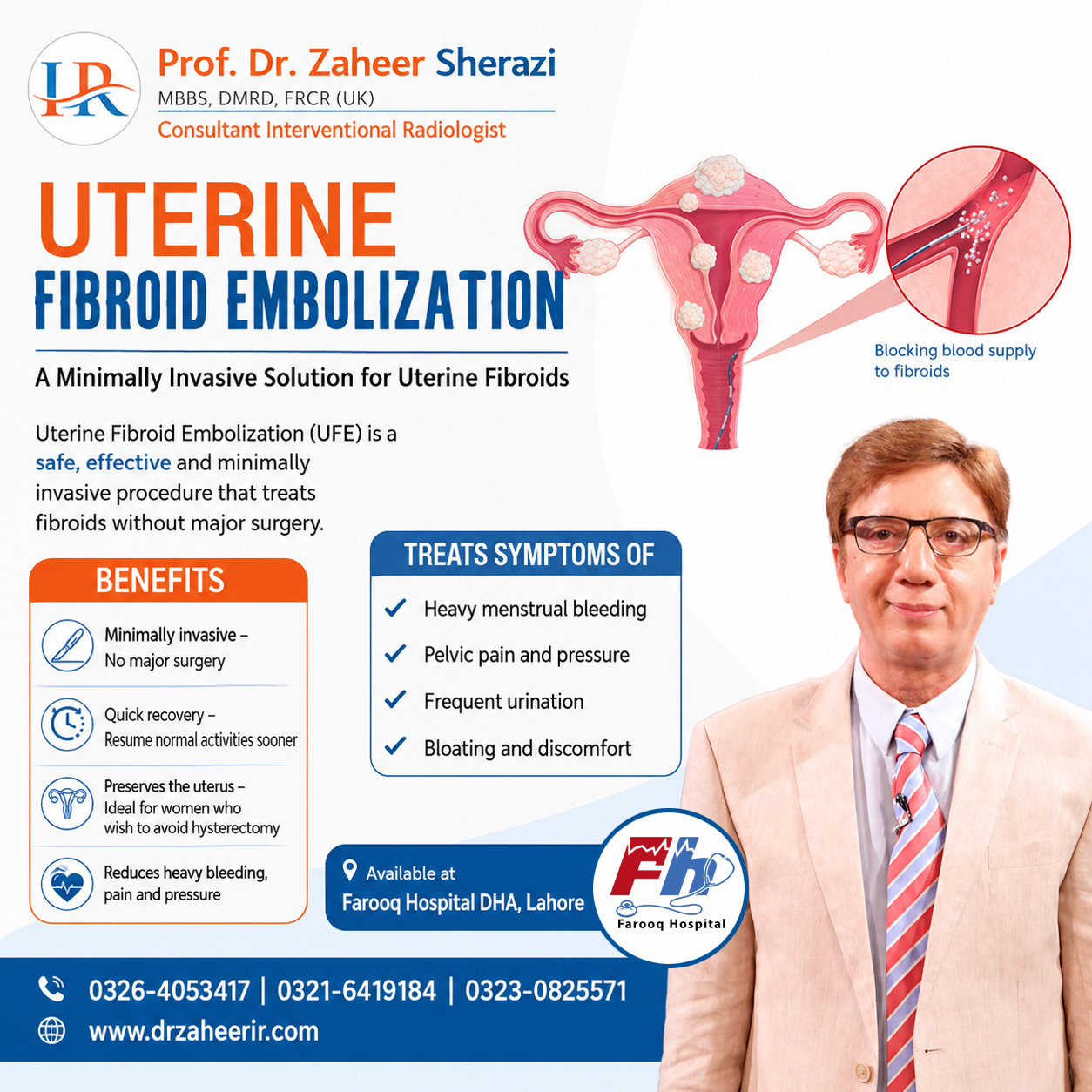 Uterine Fibroid Embolization dha lahore pakistan - farooq hospital - Dr Zaheer Sherazi Interventional Radiologist - Farooq Hospital DHA Lahore Pakistan