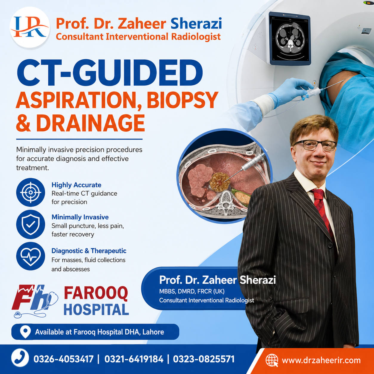 CT-Guided Aspiration, Biopsy & Drainage - Consultant Interventional Radiologist - Prof. Dr. Zaheer Sherazi